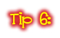 tip 6